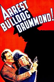 Arrest Bulldog Drummond poster