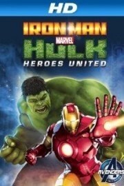 Marvel's Iron Man & Hulk: Heroes United poster