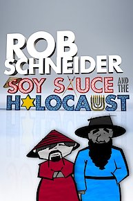 Rob Schneider: Soy Sauce and the Holocaust