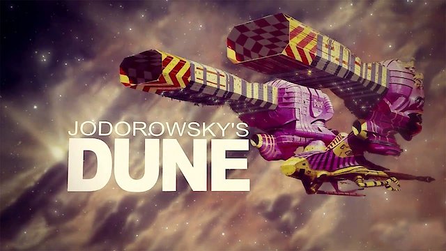 Watch Jodorowsky's Dune Online