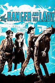 The Ranger and the Lady