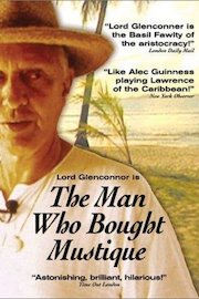 The Man Who Bought Mustique poster
