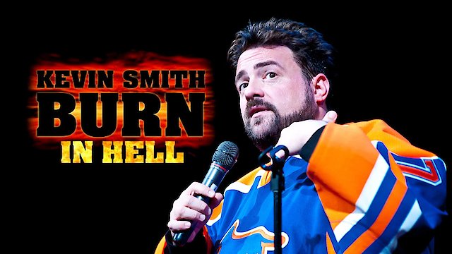 Watch Kevin Smith: Burn in Hell Online