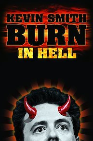 Kevin Smith: Burn in Hell