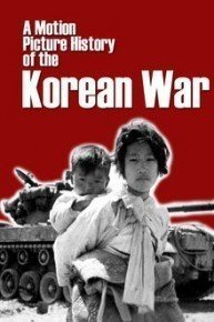 A Motion Picture History of the Korean War