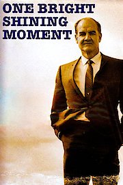 One Bright Shining Moment poster