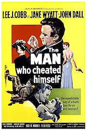 The Man Who Cheated Himself poster