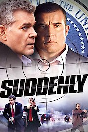 Suddenly