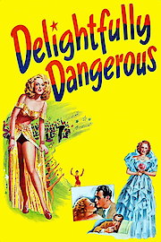 Delightfully Dangerous poster