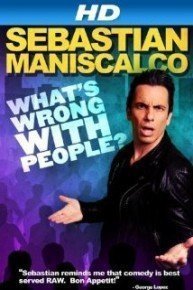 Sebastian Maniscalco: What's Wrong with People