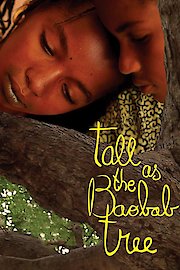 Tall as the Baobab Tree poster