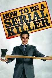 How to Be a Serial Killer poster