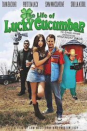 The Life of Lucky Cucumber poster