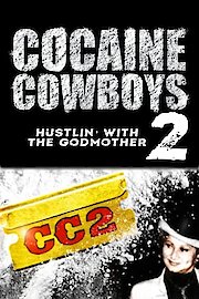 Cocaine Cowboys 2 poster