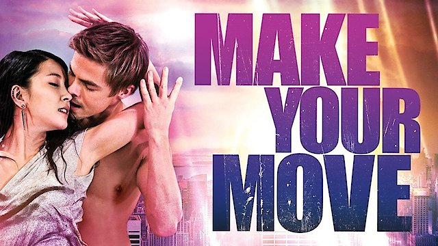 Watch Make Your Move Online