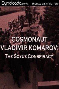 The Soyuz Conspiracy