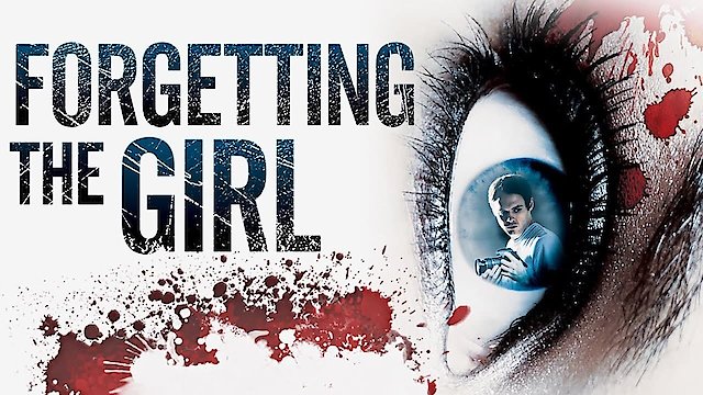 Watch Forgetting the Girl Online