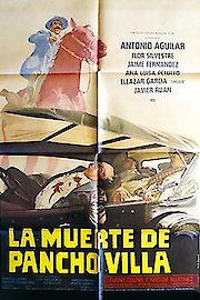 La Muerte de Pancho Villa poster