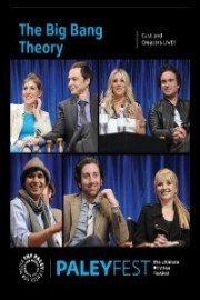 The Big Bang Theory: Cast and Creators Live at PALEYFEST poster