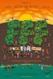 F*ck for Forest
