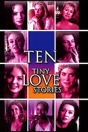 Ten Tiny Love Stories poster