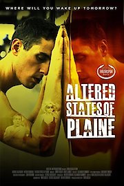 Altered States of Plaine