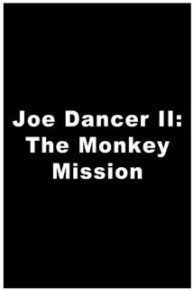Joe Dancer: The Monkey Mission