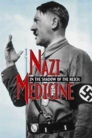 Nazi Medicine poster