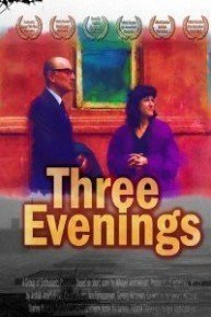 Three Evenings