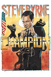 Steve Byrne: Champion poster