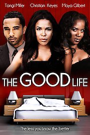 The Good Life