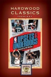 NBA Hardwood Classics: Upsets and Underdogs poster