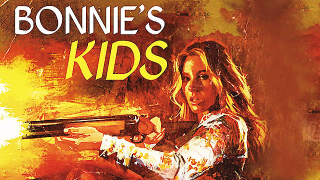 Watch Bonnie's Kids Online