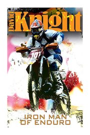 David Knight - Iron Man of Enduro poster