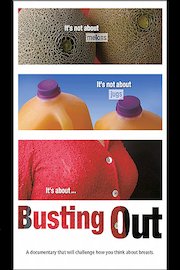 Busting Out