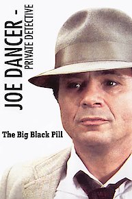 Joe Dancer: The Big Black Pill