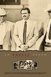 An Unreal Dream: The Michael Morton Story poster