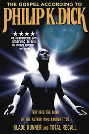 The Gospel According to Philip K. Dick poster