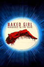 Naked Girl Killed in the Park poster