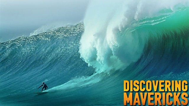 Watch Discovering Mavericks Online