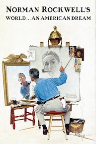 Norman Rockwell's World... An American Dream