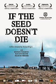 If the Seed Doesn't Die poster