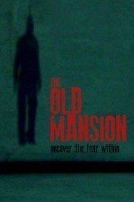 The Old Mansion