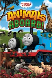 Thomas & Friends: Animals Aboard! poster