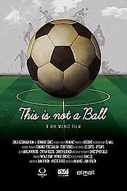 This is Not a Ball poster