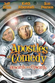 Apostles of Comedy: Onwards and Upwards