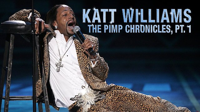 Watch Katt Williams: The Pimp Chronicles: Pt. 1 Online