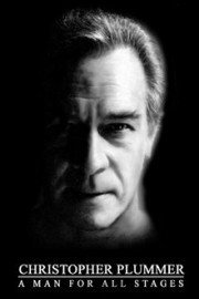Christopher Plummer: A Man For All Stages poster