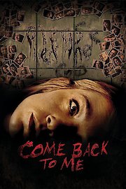 Come Back To Me