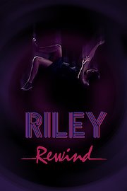 Riley Rewind poster